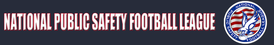 NATIONAL PUBLIC SAFETY FOOTBALL LEAGUE